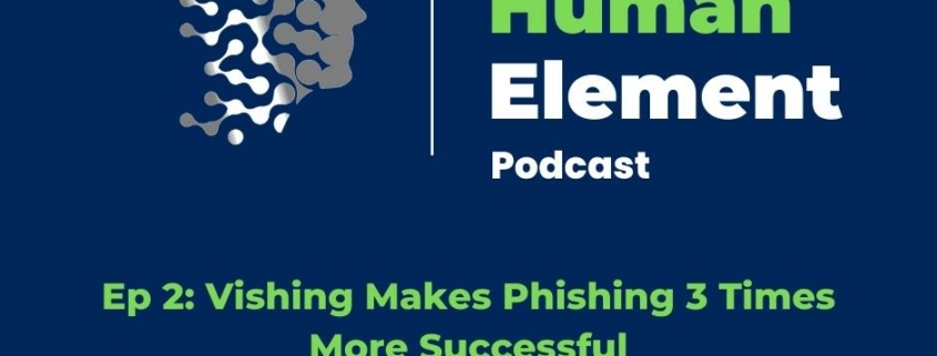 Ep 2 Vishing Make Phishing 3 times More Successful FB