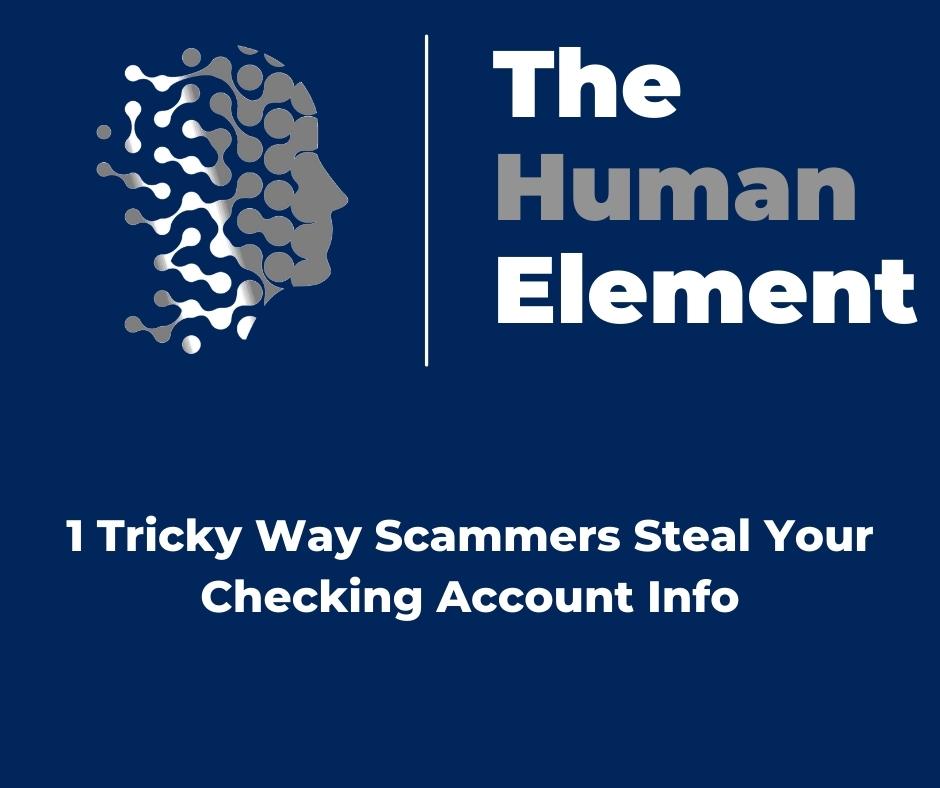 1 Tricky Way Scammers Steal Your Checking Account Info FB