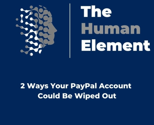 2 Ways Your PayPal Account Could Be Wiped Out